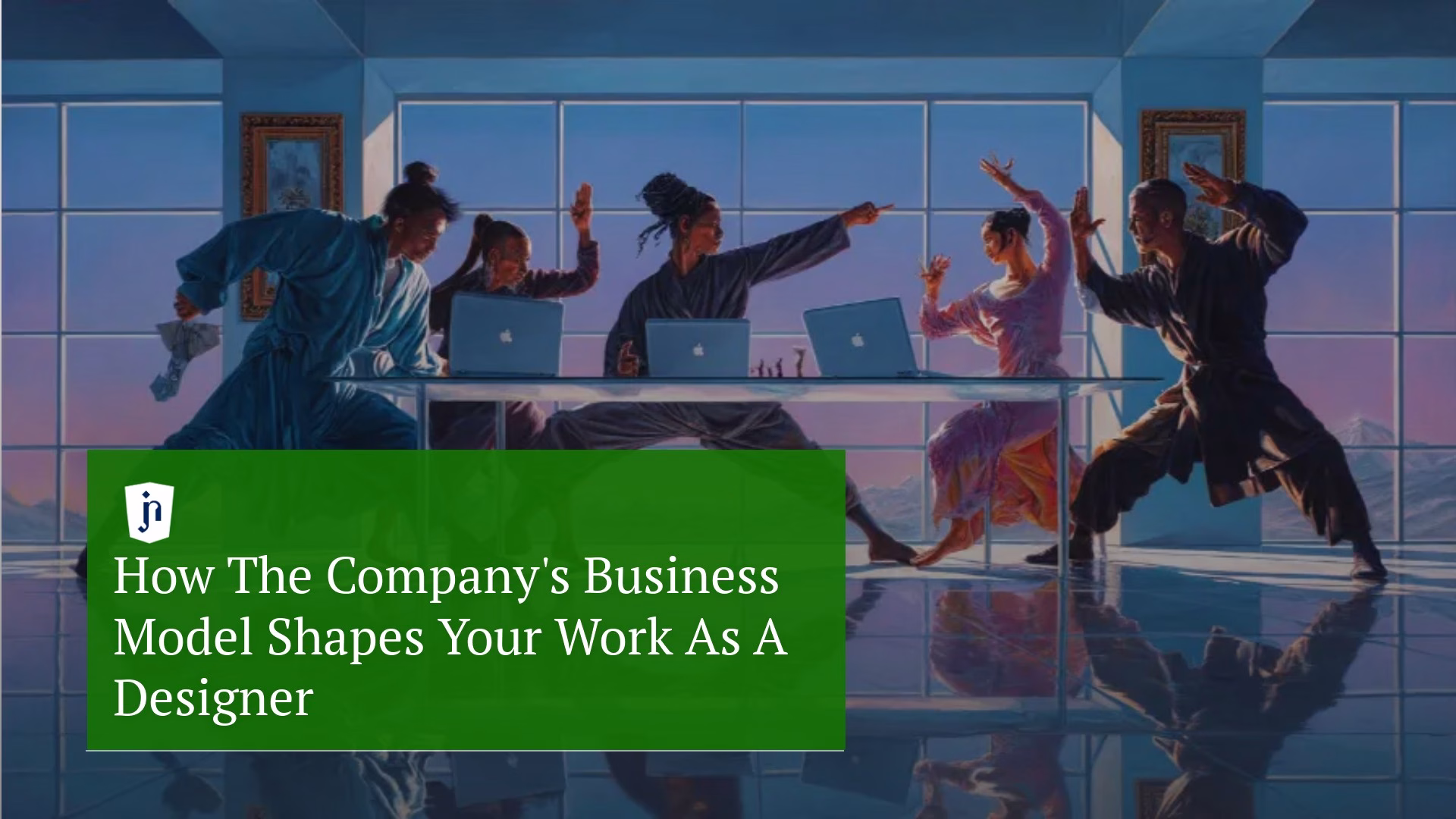 How a Company’s Business Model Shapes Your Work As A Designer